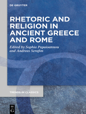 cover image of Rhetoric and Religion in Ancient Greece and Rome